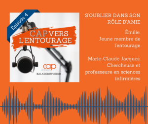 Épisode 4 : S&rsquo;oublier dans son rôle d&rsquo;amie