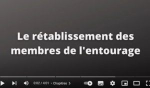 Histoires de rétablissement: Les membres de l&rsquo;entourage